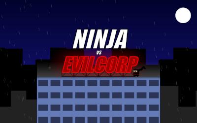 Ninja vs EVILCORP