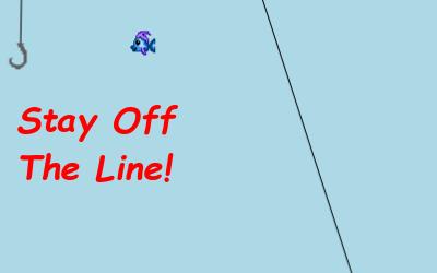 Stay Off the Line!